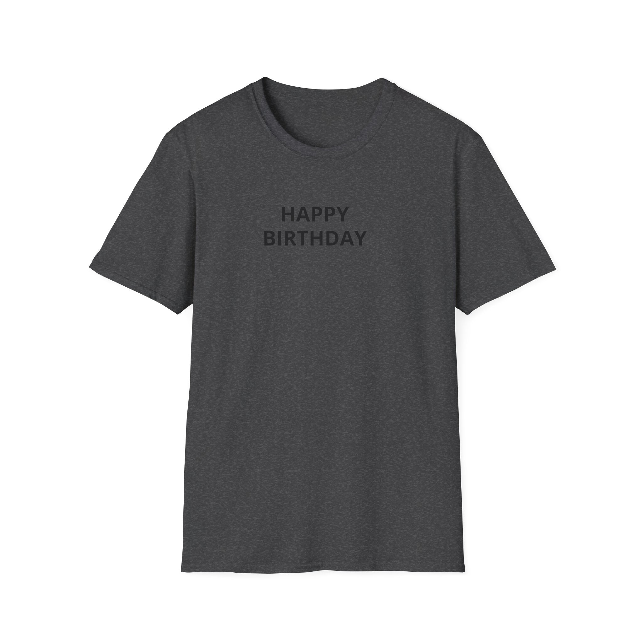 Happy Birthday T-Shirt — Minimal Text Birthday Tee