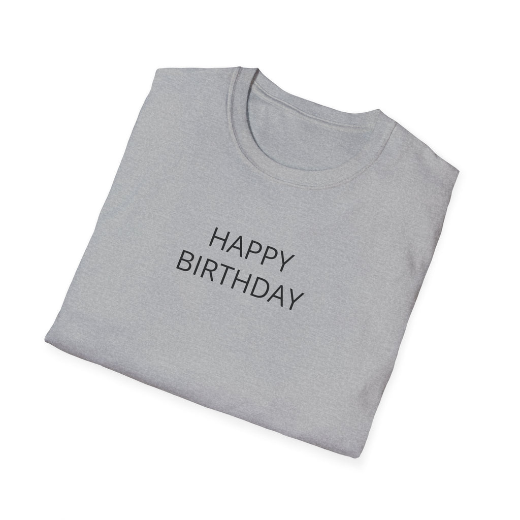 Happy Birthday T-Shirt — Minimal Text Birthday Tee