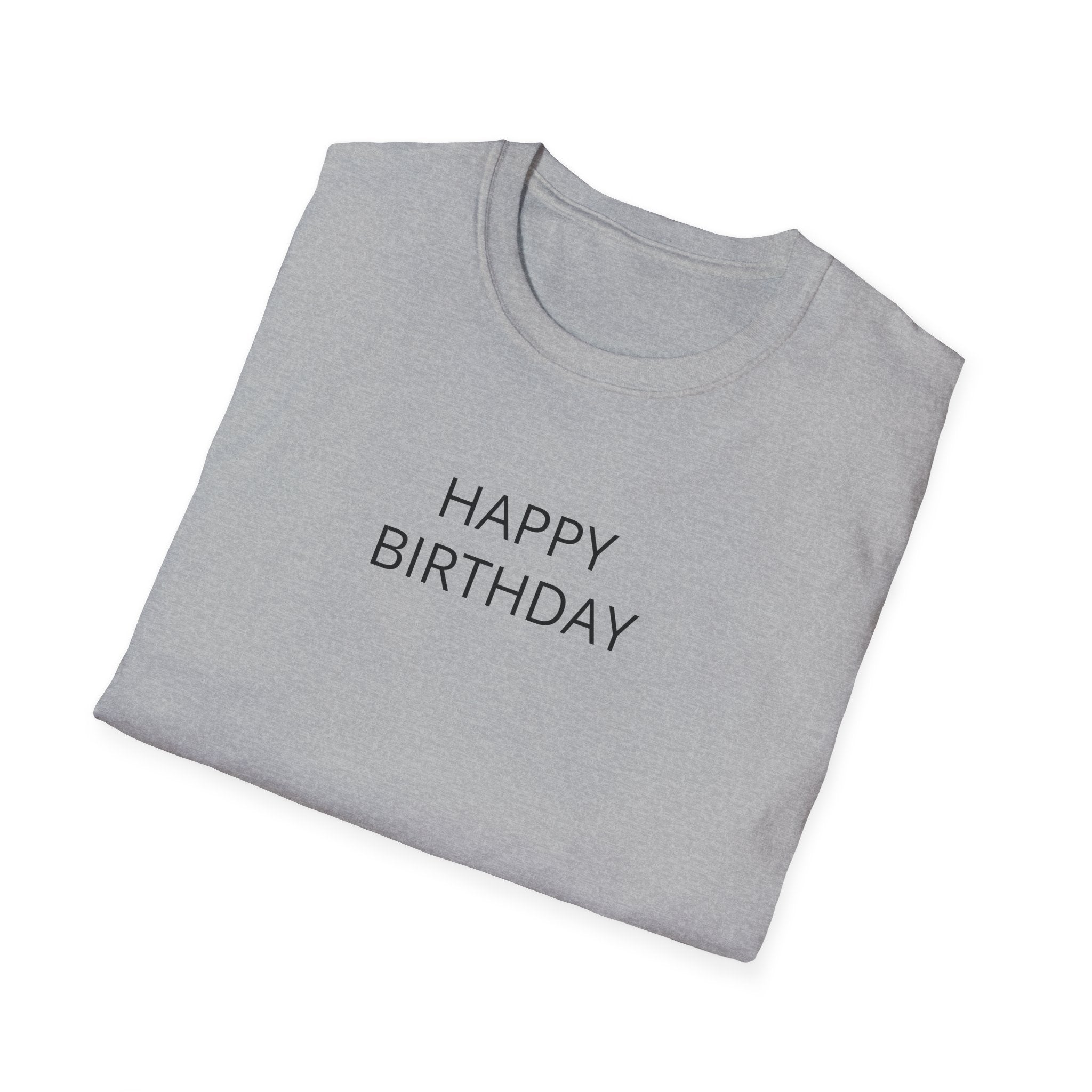 Happy Birthday T-Shirt — Minimal Text Birthday Tee