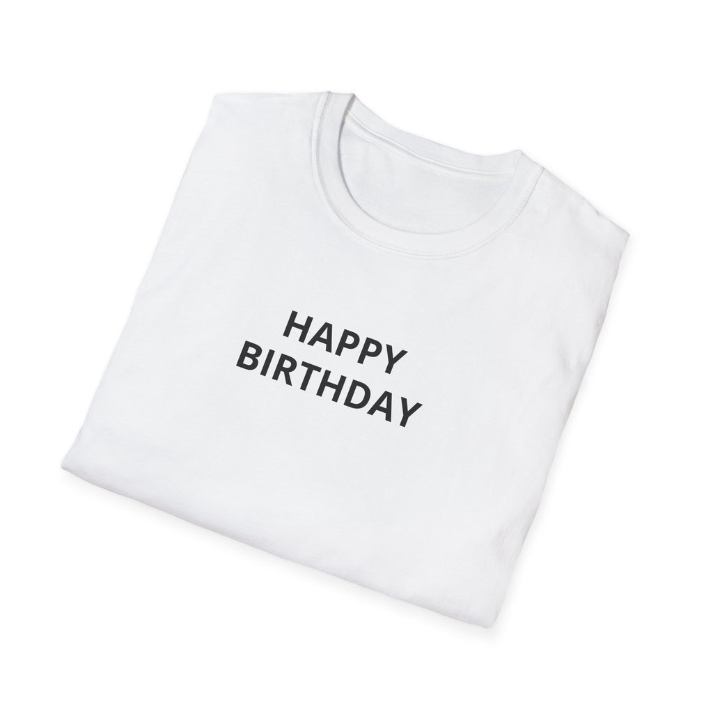 Happy Birthday T-Shirt — Minimal Text Birthday Tee