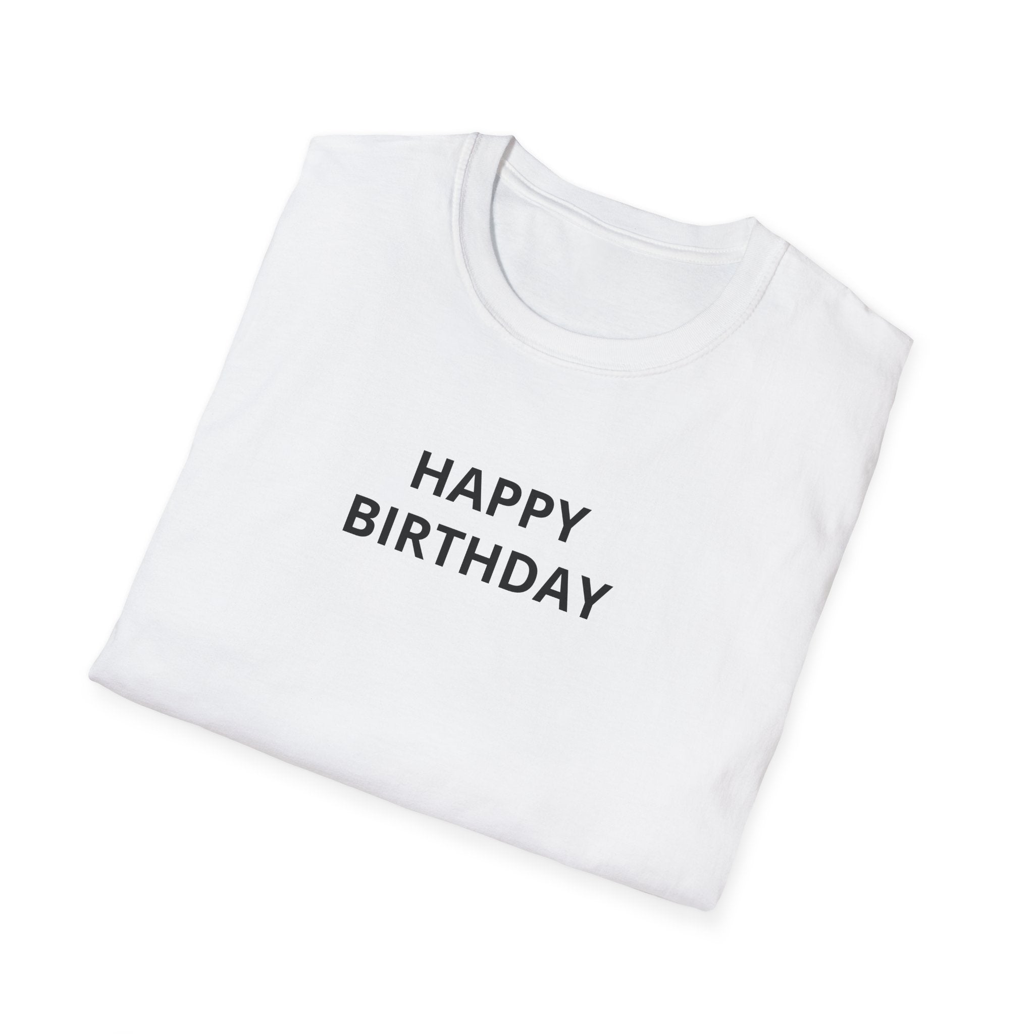 Happy Birthday T-Shirt — Minimal Text Birthday Tee